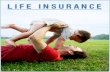 Nature of Life Insurance Contract