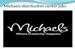 Michaels Distribution Center Jobs