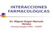 Farmacologia - Interaciones Farmacológicas