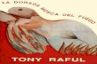 Tony Raful - La Dorada Mosca Del Fuego