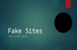 Fake Sites
