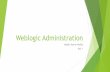 Weblogic Administration Day1