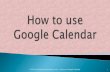 The Basics of Google Calendar