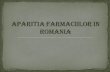 Aparitia Farmaciilor in Romania