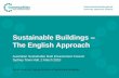100219 Sustainable Buildings - The English Approach - ASBEC Canberra 19 Feb
