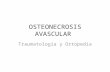 Osteonecrosis Avascular