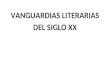 Guia Vanguardias Literarias Del Siglo Xx 2013