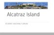Alcatraz Island Prezentare PowerPoint Engleza