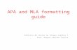 APA and MLA Formatting Guide
