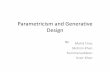 Parametricism and Generative Design