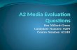 A2 Media Evaluation Questions