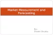 Marketing Measurement & Forcasting