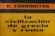 Farrington, Benjamin - La civilizacion de Grecia y Roma