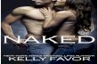 Kelly Favor - Book 1 - Naked (Naked)