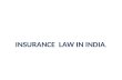 Insurance Law in India