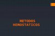METODOS HEMOSTATICOS