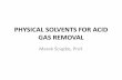 Physical Solvents for Acid Gas Removal