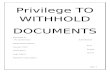 Privilige to Withhold