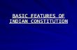 BASIC FEATURES OF INDIAN CONSTITUTION by J Walia.ppt