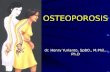 Dr. Henry Yurianto (Osteoporosis)