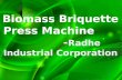 Biomass Briquetting Press Machine - Radhe Industrial Corporation