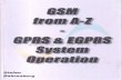 GSM From a-Z - GPRS & EGPRS System Operation