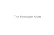the hydrogen atom
