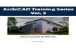 Archicad Training Series Vol.3