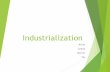 MLS 2- F Group 5 Industrialization (Revised)
