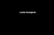Louise Bourgeois  obras diversas.ppt