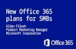 31 Overivew of New Office 365 Plans for SMBs