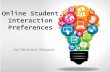Student Interaction Preferences in Online Courses