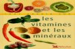 Tout Savoir Sur Les Vitamines Et Les Mineraux