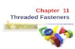 Chapter 11 Thread Fastener.pptx