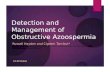 Detection and Management of Obstructive Azoospermia