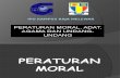 2-Peraturan Moral, Adat,Agama & Undang