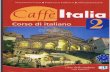 Caffe Italia Corso Di Italiano 2 PDF