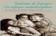 Sindrome de Asperger - Un Enfoque Multidisciplinar - Asociacion Asperger Andalucia - Libro