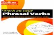 Work on Your Phrasal Verbs - Master the 400 Most Common Phrasal Verbs (ORG)