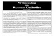 1991 Issue 2 - Witnessing to Roman Catholics - Counsel of Chalcedon