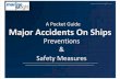 Major Accidents on Ships