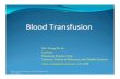 Blood Tranfusion Ppt