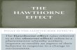 The Hawthorne Effect