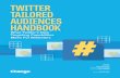Twitter Tailored Audiences Handbook