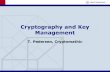 Cryptography and Key Mangement