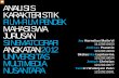 Presentasi Analisis Karakteristik Film-film Pendek Mahasiswa Sinematografi UMN 2012