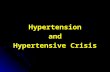 HIPERTENSI & Hipertesni krisis