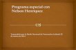 Programa Nelson Henriquez