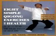Eight Simple Qigong Exercises for Health