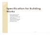 Specification for Building Works